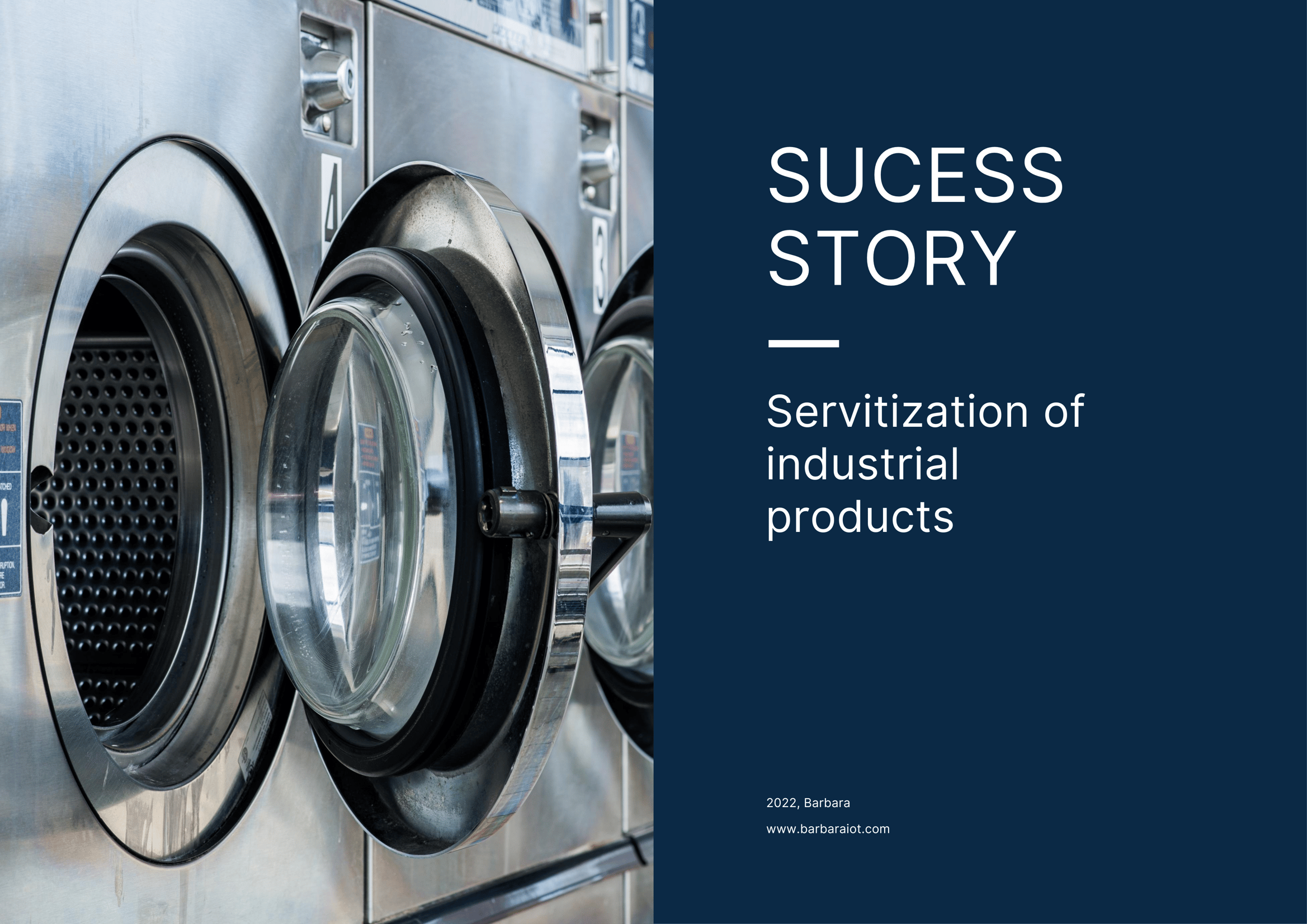 Barbara Servitization Of Industrial Products Success Story